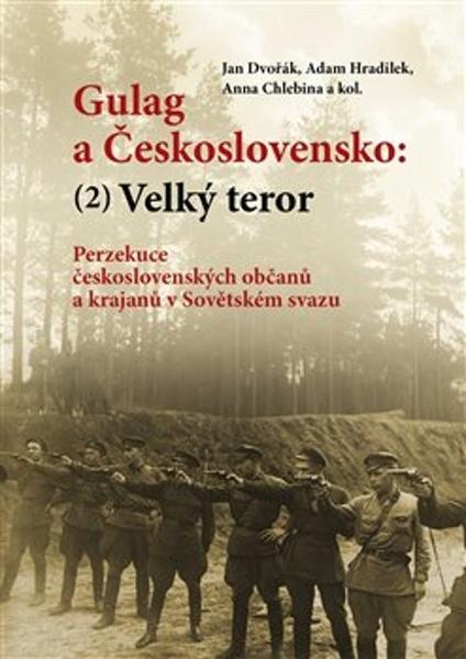 Levně Gulag a Československo: Velký teror (2)