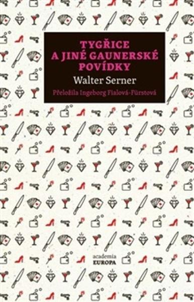 Tygřice a jiné gaunerské povídky - 9788020036780