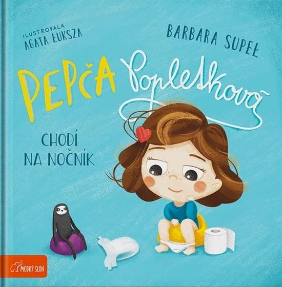 Levně Pepča Popletková chodí na nočník