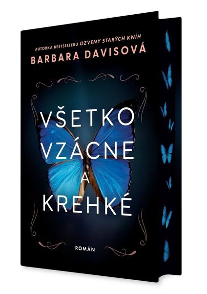 Levně Všetko vzácne a krehké