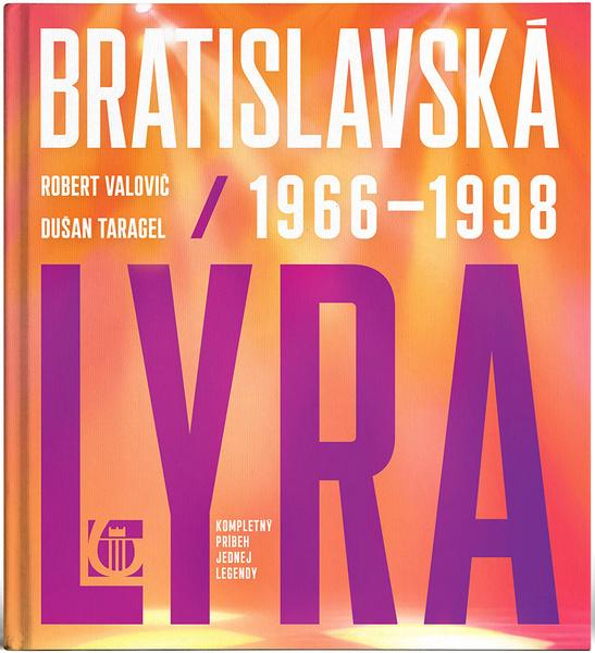 Levně Bratislavská lýra 1966 - 1998