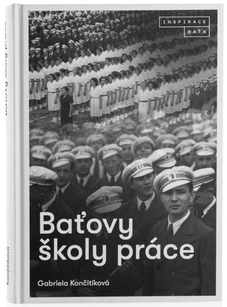Levně Baťovy školy práce