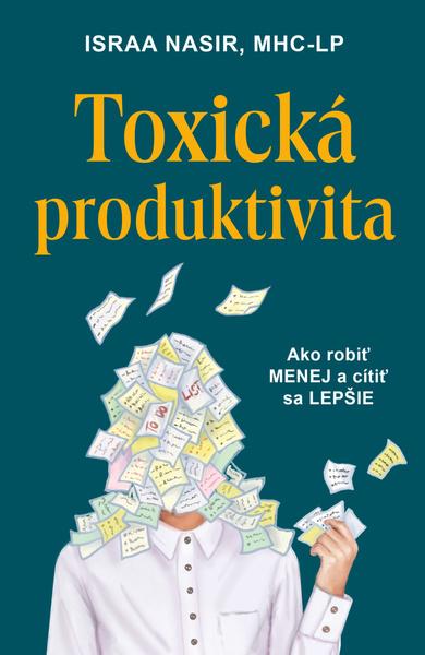 Levně Toxická produktivita