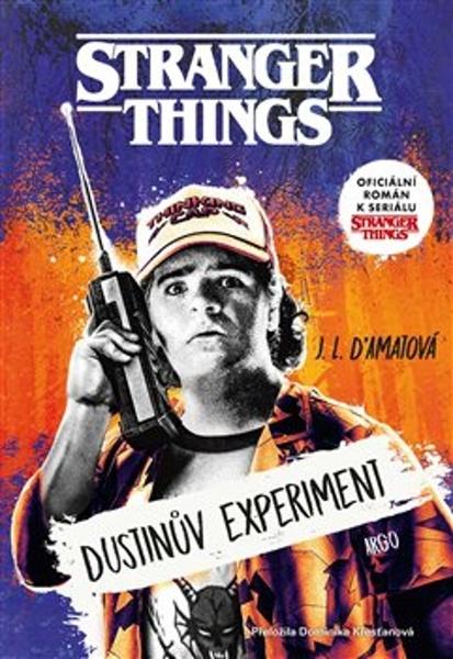 Stranger Things Dustinův experiment - 9788025748527