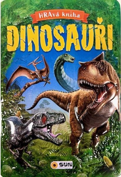 Levně HRAvá kniha Dinosauři