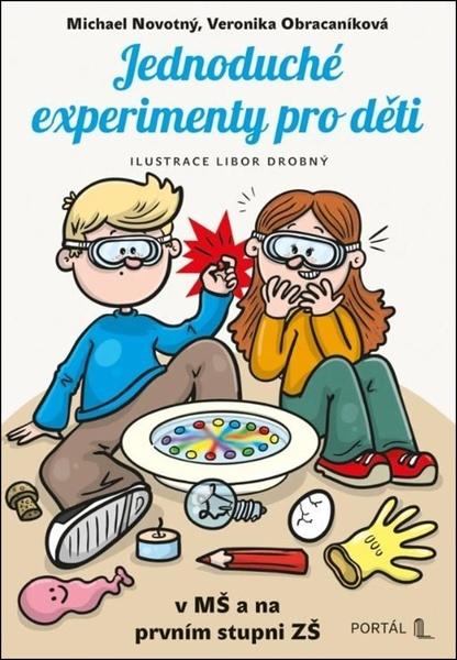 Levně Jednoduché experimenty pro děti