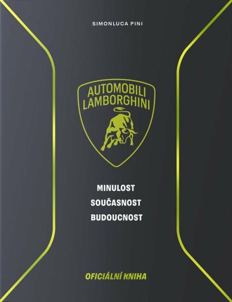 Levně Lamborghini Minulost, současnost, budoucnost
