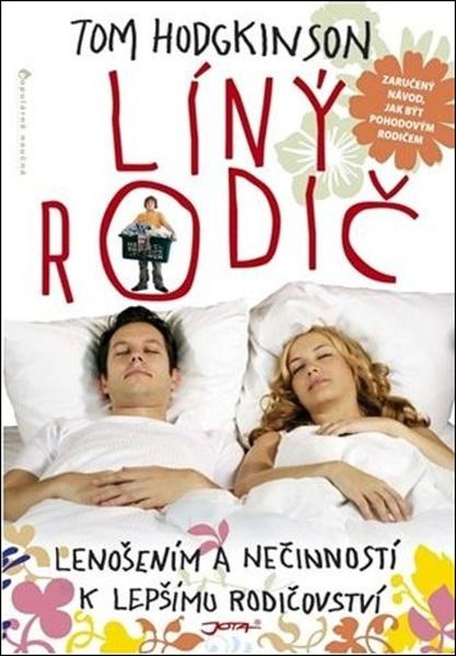 Levně Líný rodič