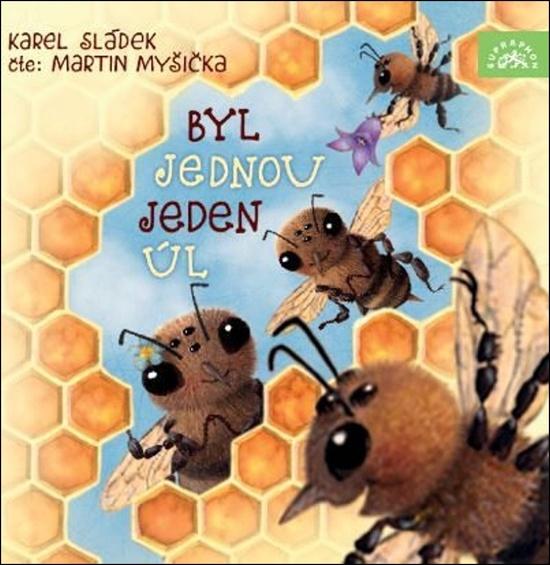 Levně Byl jednou jeden úl
