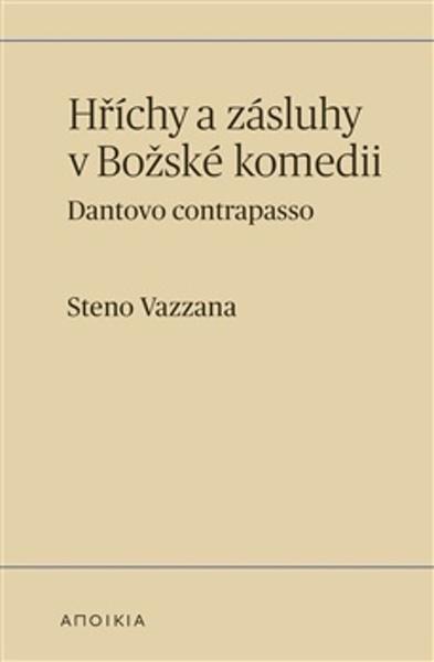 Levně Hříchy a zásluhy v Božské komedii