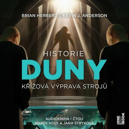 Levně Historie Duny Křížová výprava strojů