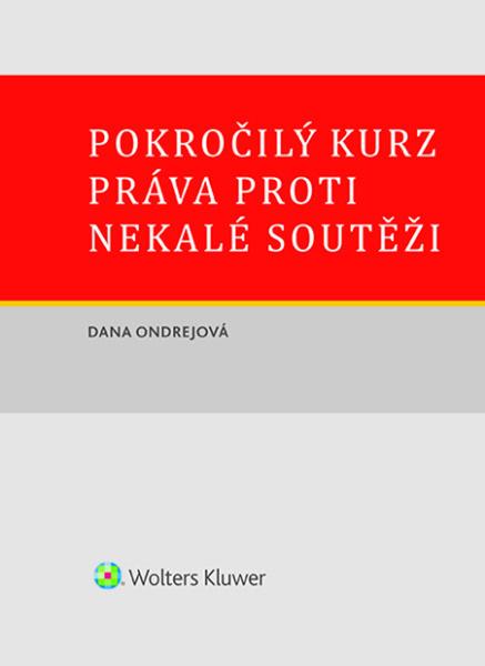 Levně Pokročilý kurz práva proti nekalé soutěži