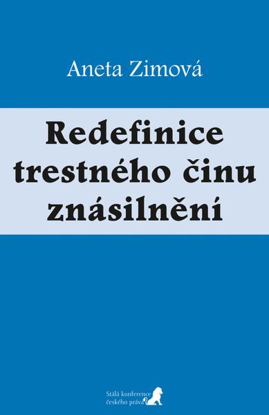 Levně Redefinice trestného činu znásilnění