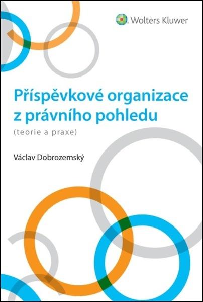 Levně Příspěvkové organizace z právního pohledu