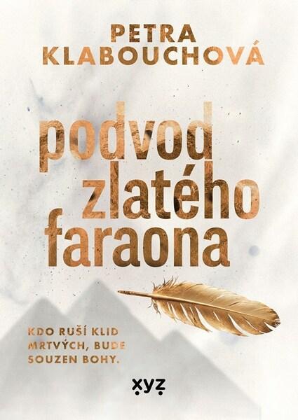 Podvod zlatého faraona - 9788026770138