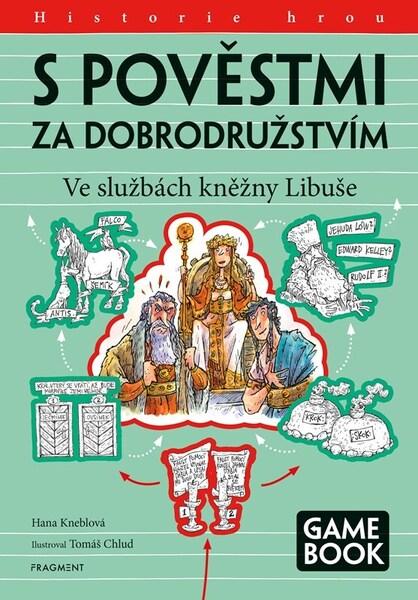 Levně S pověstmi za dobrodružstvím