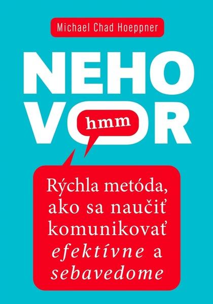 Levně Nehovor hmm