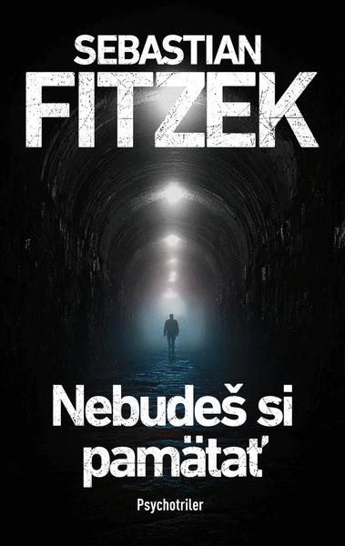 Nebudeš si pamätať - 9788022218658