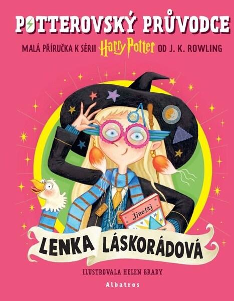 Levně Potterovský průvodce Lenka Láskorádová