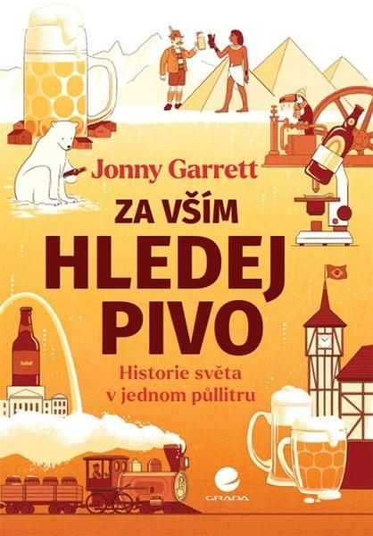 Levně Za vším hledej pivo