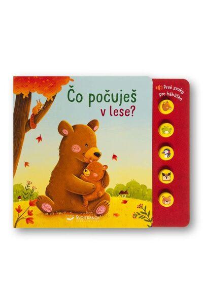 Levně Čo počuješ v lese?