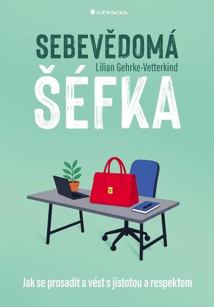 Levně Sebevědomá šéfka