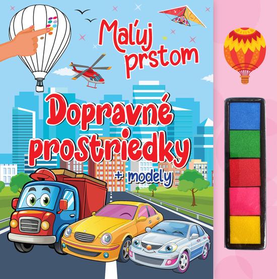 Levně Maľuj prstom Dopravné prostriedky