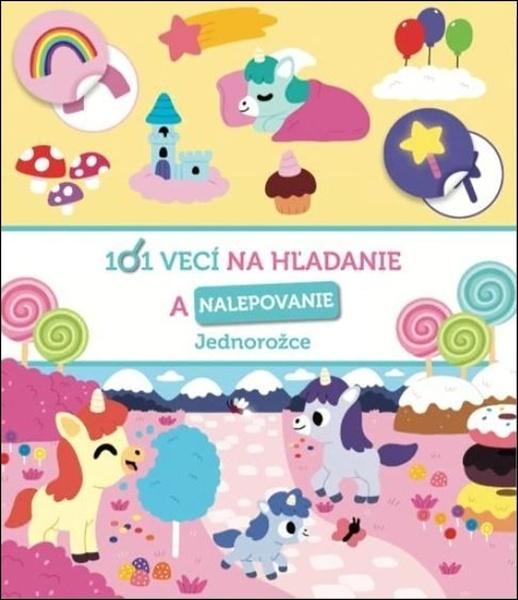 Levně 101 vecí na hľadanie a nalepovanie Jednorožce