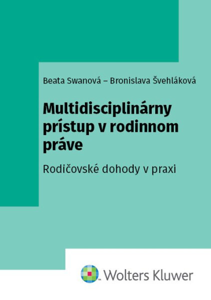 Levně Multidisciplinárny prístup v rodinnom práve