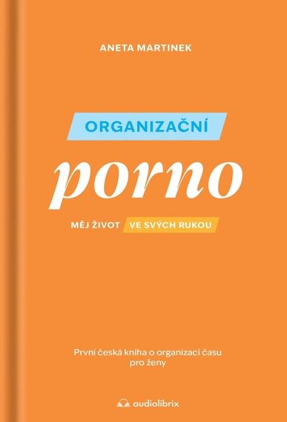 Levně Organizačné porno
