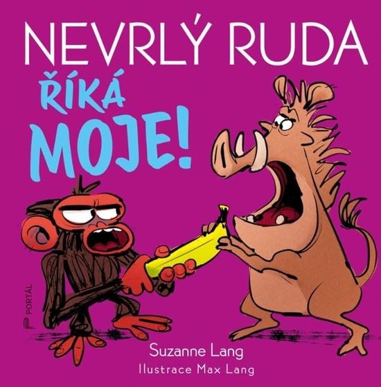 Levně Nevrlý Ruda říká MOJE!