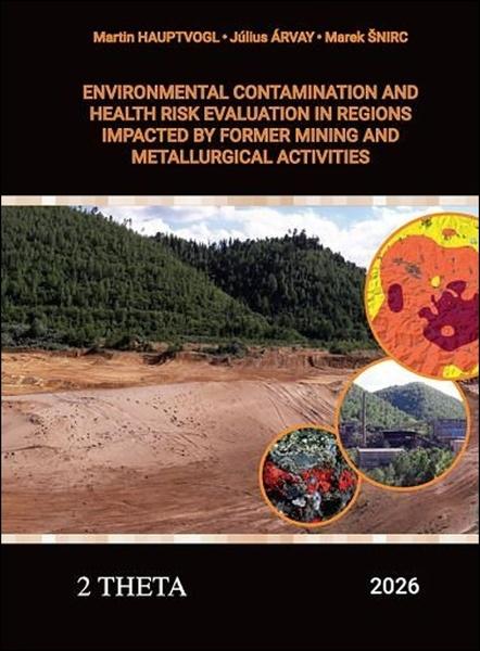 Levně Environmental Contamination and Health Risk Evaluation