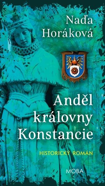 Levně Anděl královny Konstancie
