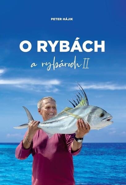 Levně O rybách a rybároch II.