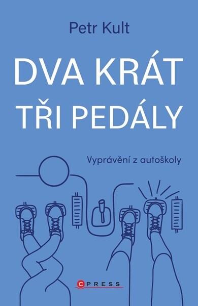 Levně Dva krát tři pedály
