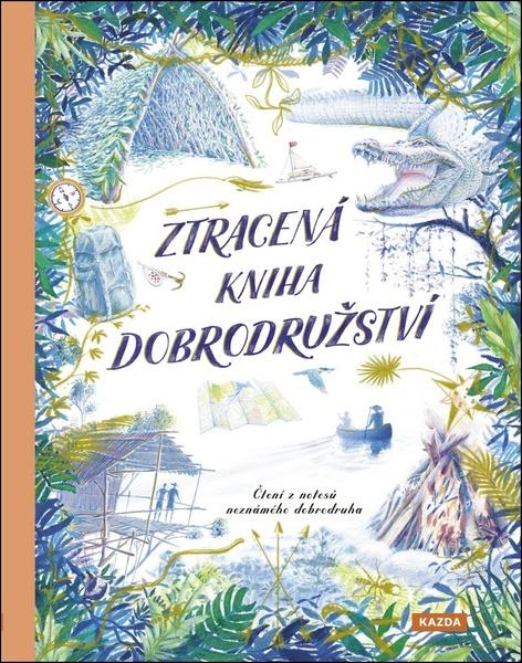 Levně Ztracená kniha dobrodružství