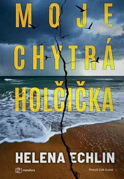 Levně Moje chytrá holčička
