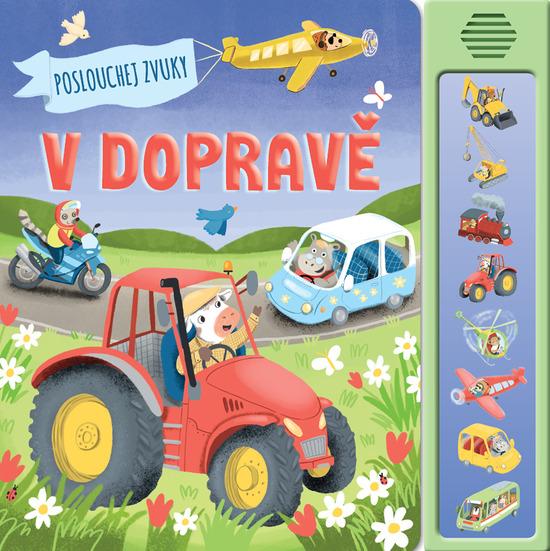 Levně Poslouchej zvuky v dopravě