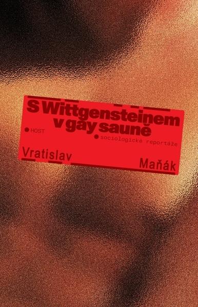 Levně S Wittgensteinem v gay sauně