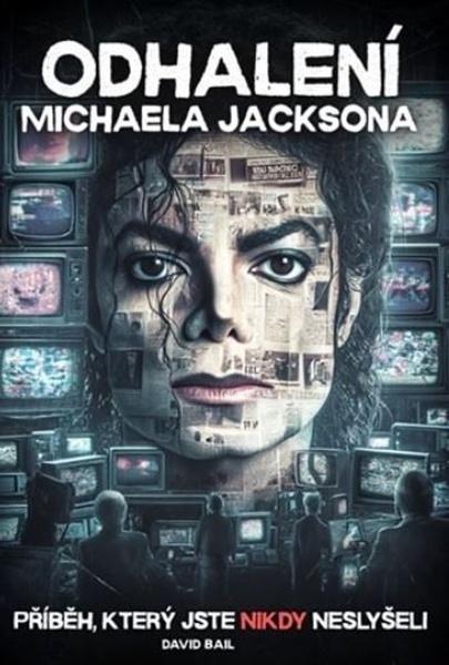 Levně Odhalení Michaela Jacksona