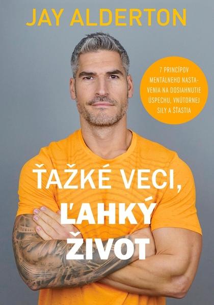 Levně Ťažké veci, ľahký život