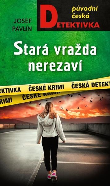 Levně Stará vražda nerezaví
