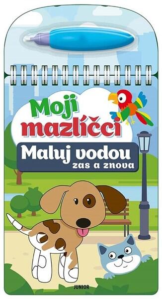 Levně Maluj vodou zas a znova Moji mazlíčci