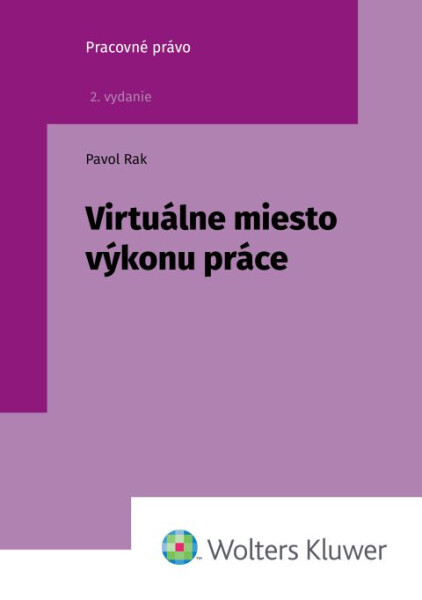 Levně Virtuálne miesto výkonu práce