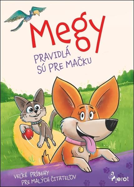 Levně Megy Pravidlá sú pre mačku