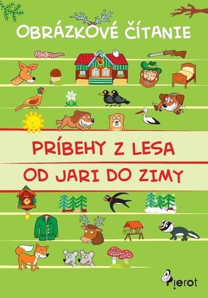 Levně Príbehy z lesa od jari do zimy