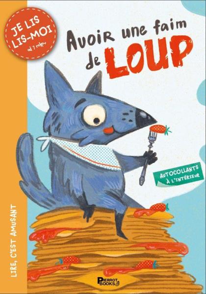 Levně Le loup qui avait faim comme un loup