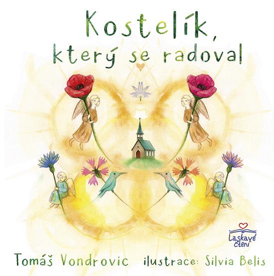Kostelík, který se radoval - 9788076844353