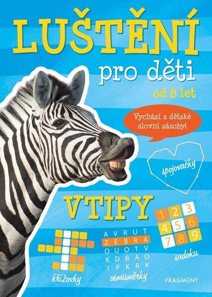 Levně Luštění pro děti Vtipy