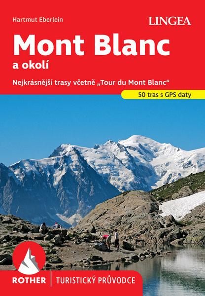 Levně Mont Blanc a okolí